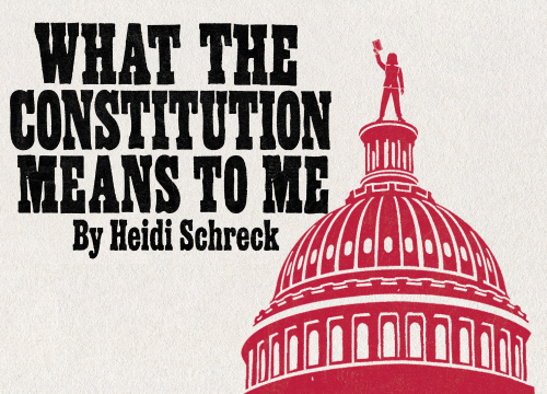 More Info for What The Constitution Means To Me